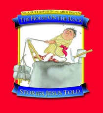 The House on the Rock (Stories Jesus Told Series) The House on the Rock (Stories Jesus Told Series)