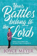 Your Battles Belong to the Lord eBook