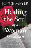 Healing the Soul of a Woman Devotional eBook