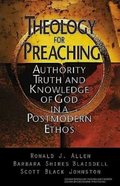 Theology For Preaching Paperback