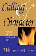 Calling & Character Paperback