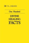 One Hundred Divine Healing Facts Booklet