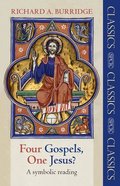 Four Gospels, One Jesus? Paperback