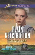 Plain Retribution (Plain Country Justice) (Love Inspired Suspense Series) Mass Market