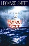 The Church of the Perfect Storm Paperback