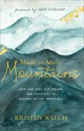 Made to Move Mountains eBook
