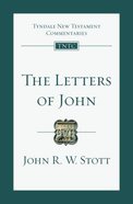 Letters of John (Tyndale New Testament Commentary (2020 Edition) Series) Paperback
