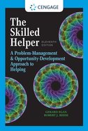 The Skilled Helper: A Problem-Management and Opportunity-Development Approach to Helping (11th Edition) Hardback