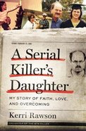 A Serial Killer's Daughter eBook