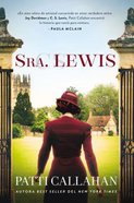 Sra. Lewis: La Improbable Historia De Amor Entre Joy Davidman Y C. S. Lewis Paperback