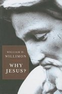 Why Jesus? Paperback