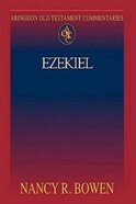 Ezekiel (Abingdon Old Testament Commentaries Series) Paperback