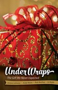 Under Wraps (Adult Study Book) Paperback