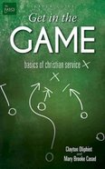 Get in the Game (Leader Guide) Paperback