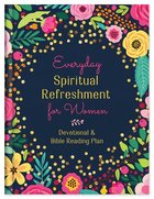 Everyday Spiritual Refreshment For Women Hardback