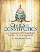 Civics and the Constitution: An American View of Law, Liberty, & Government (Student) Paperback