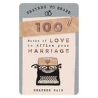 Prayers to Share: 100 Notes of Love to Affirm Your Marriage Paperback