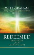 Redeemed: Devotions For the Longing Soul (Unabridged, 3 Cds) CD