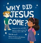 Why Did Jesus Come? Booklet