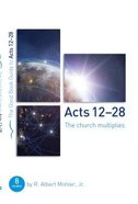 Acts 13-28: The Church Multiplies (8 Studies) (Good Book Guides Series) Paperback