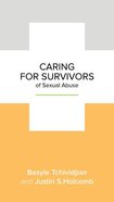 Caring For Survivors of Sexual Abuse (Leadership Issues Mini Books Series) Booklet