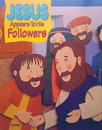 Jesus Appears to His Followers (Bible Big Book Series) Jesus Appears to His Followers (Bible Big Book Series)