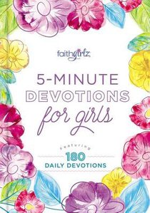 5-Minute Devotions For Girls (Faithgirlz! Series) 5-Minute Devotions For Girls (Faithgirlz! Series)