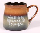 Ceramic Reactive Mug: Faith Does Not Make Things Easier, It Makes Them Possible Homeware