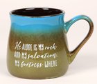 Ceramic Reactive Mug: He Alone is My Rock and My Salvation... Homeware