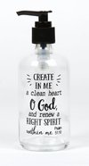 Clear Glass Soap Dispenser: Create in Me a Clean Heart... (Psalm 51:10) Homeware