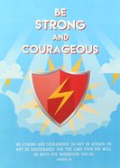 Poster Large: Be Strong and Courageous (Red Shield/gold Lightning Bolt) Poster