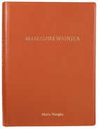 Mamamili Wangka Shorter Bible (Martu Wangka) Imitation Leather