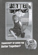 Better Together? : A Course in Relationships in 5 Parts (Transcript) (York Courses Series) Booklet
