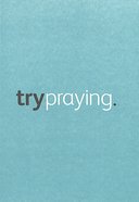 Trypraying Booklet