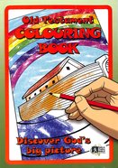 Old Testament Colouring Book: Discover God's Big Picture (Companion To Old Testament Memory Cards. Not Reproducible) Paperback