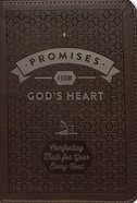 Promises From God's Heart: Comforting Truth For Your Every Need Imitation Leather