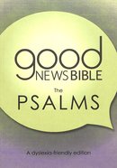GNB Dyslexia-Friendly Psalms (Anglicised) Paperback