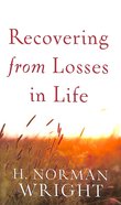 Recovering From Losses in Life Paperback