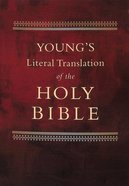 Young's Literal Translation of the Bible Paperback