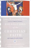 Foundations of the Christian Faith (& Expanded) Hardback