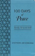100 Days of Peace: Daily Devotional Paperback