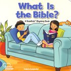 What is the Bible? (Precious Blessings Series) Board Book