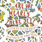 Are We Nearly There Yet? Paperback