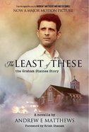 The Least of These: The Graham Staines Story Paperback