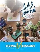 Living Art Lessons: The 7 Elements (Artist Journal) Paperback
