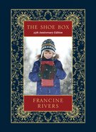The Shoe Box: A Christmas Story (25th Anniversary Edition) Hardback