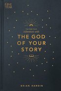 The One Year Adventure With the God of Your Story eBook