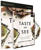 Taste and See: Savor God. Relish Friendship. Celebrate Life. 6 Sessions (Study Guide With Dvd) Pack