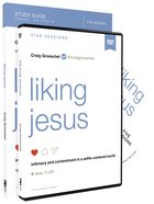 Liking Jesus: Intimacy and Contentment in a Selfie-Centered World (Study Guide With Dvd) Paperback