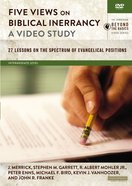 Five Views on Biblical Inerrancy : 28 Lessons on the Spectrum of Evangelical Positions (Video Study) (Zondervan Beyond The Basics Video Series) DVD